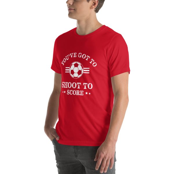 "You've Got to Shoot to Score" Unisex Soccer t-shirt - Image 10